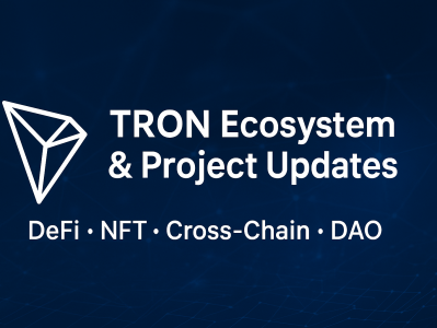 TRON生态与项目动态：区块链创新与去中心化应用的全新突破